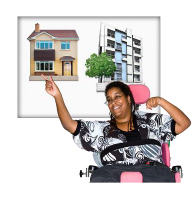 Person in a wheelchair, with a picture above their head of a house and block of flats. They are smiling and pointing to the house