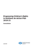 Annex A - Progressing children's rights in Scotland: an action plan ...