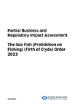 Clyde cod spawning closure: business and regulatory impact assessment ...