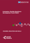 Flexible Workforce Development Fund Fwdf Evaluation Gov Scot