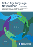 British Sign Language (BSL): national plan 2023 to 2029 - gov.scot
