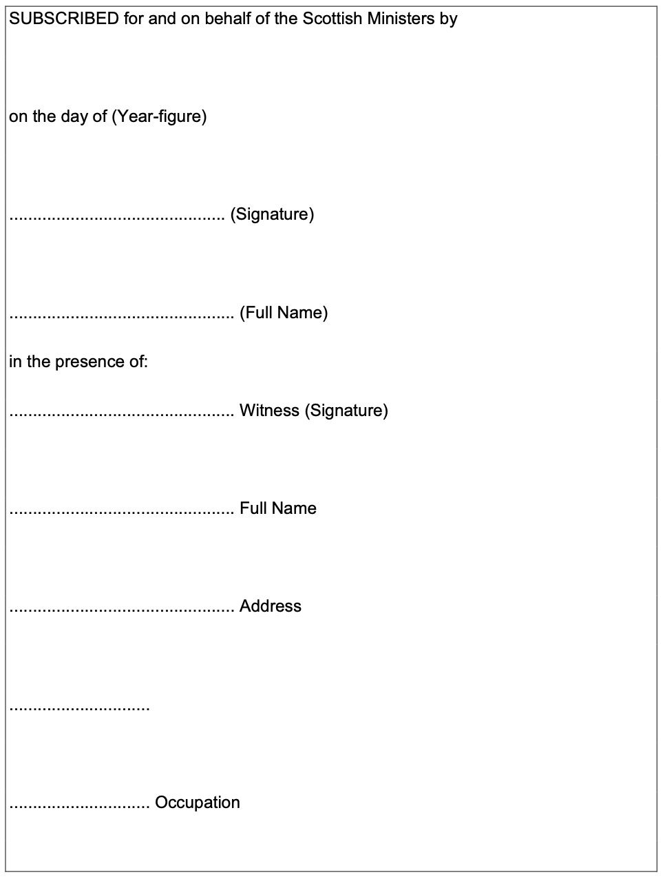 Image of the declaration and witnessing of the representatives of the Scottish Ministers signature.