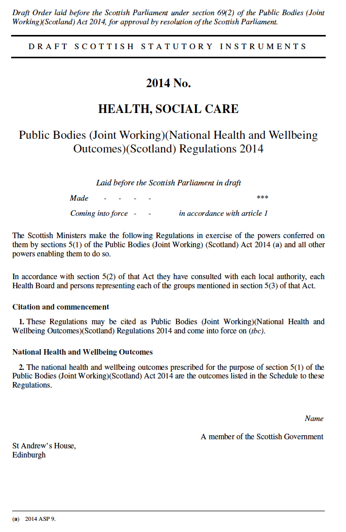 PROPOSALS FOR NATIONAL HEALTH AND WELLBEING OUTCOMES RELATING TO THE PUBLIC BODIES (JOINT WORKING) (SCOTLAND) ACT 2014