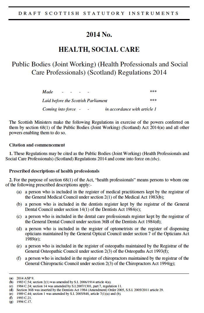 PROPOSALS FOR INTERPRETATION OF WHAT IS MEANT BY THE TERMS HEALTH AND SOCIAL CARE PROFESSIONALS RELATING TO THE PUBLIC BODIES (JOINT WORKING) (SCOTLAND) ACT 2014