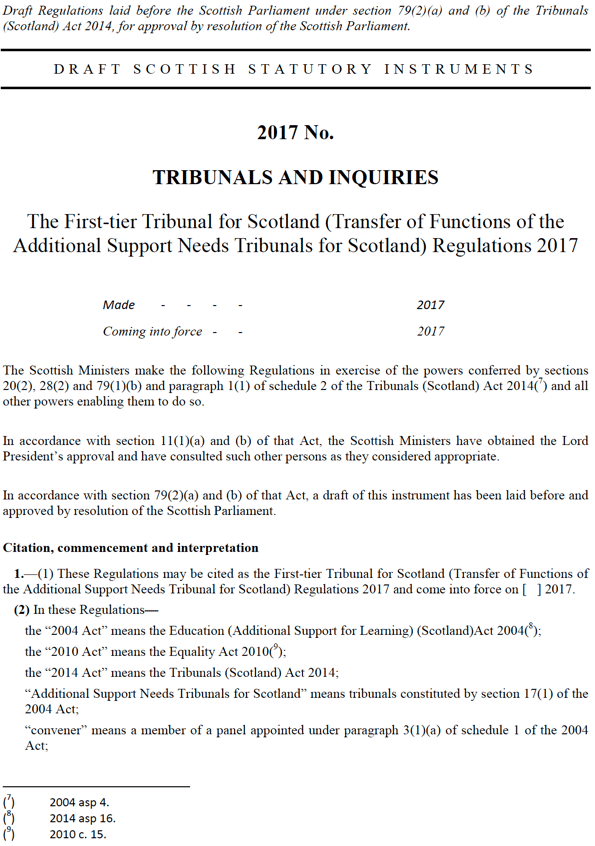 Draft Regulations Transferring the Functions and Members of the Additional Support Needs Tribunals for Scotland to the First-Tier Tribunal for Scotland