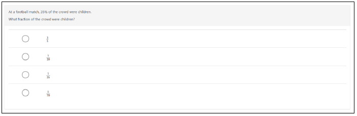 Figure 5: Example of an S3 Fractions, decimal fractions and percentages question: assessing conversion of a percentage into an equivalent fraction