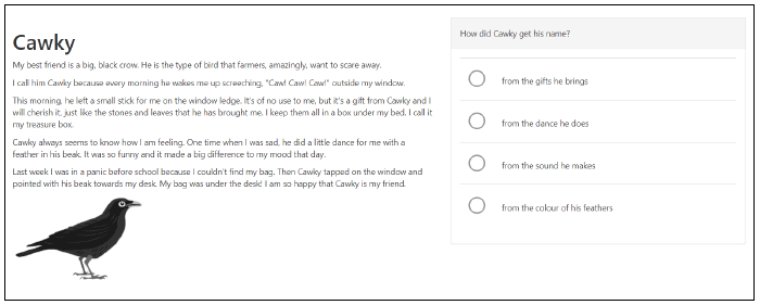 Figure 12: Example of a P4 reading text with a Finding and using information question, ‘Cawky Question 1’