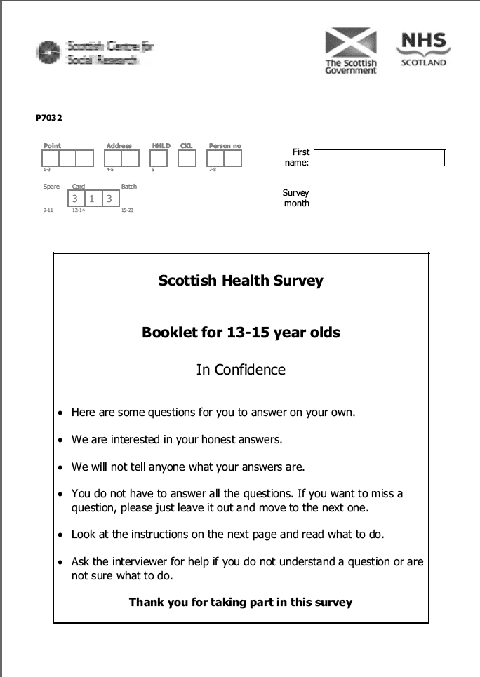 Self-completion booklet for 13-15 year olds
