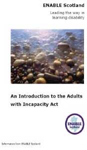 The Adults with Incapacity (Scotland) Act 2000