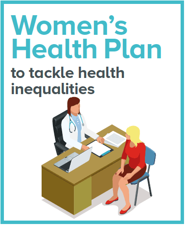 Women’s Health Plan to tackle health inequalities