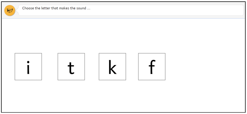 Figure A9: Example of a P1 Tools for reading question: 'Select letter sound t'