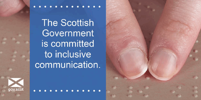 The Scottish Government is committed to inclusive communication