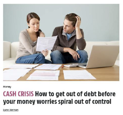 Example of press coverage for the campaign with headline reading 'Cash Crisis: How to get out of debt before your money worries spiral out of control.'