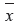 x-bar symbol