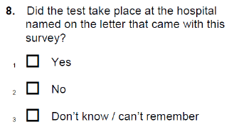 8. Did the test take place at the hospital named on the letter that came with this survey?