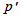 p'