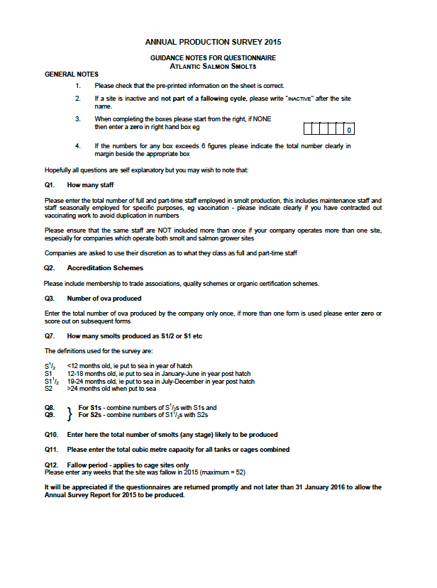 Annual production survey 2015 Guidance notes for questionnaire Atlantic salmon smolts