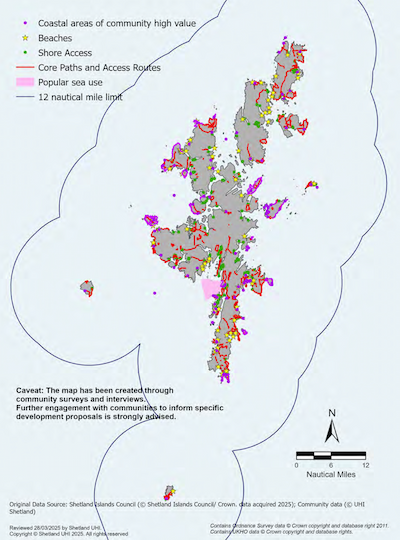 A map of the Shetland Islands showing informal recreational use in the Shetland Islands Marine Region. The map shows the locations of beaches, shore access, and core paths and access routes. Areas of popular sea use and coastal areas of high value to the community are also shown. Note: The map has been created through community surveys and interviews. Further engagement with communities to inform specific development proposals is strongly advised. 